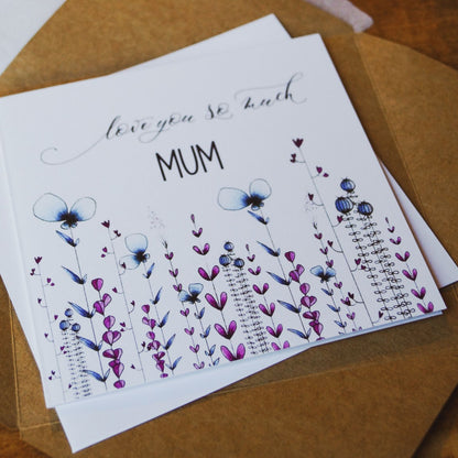 Love You So Much, Mum Card